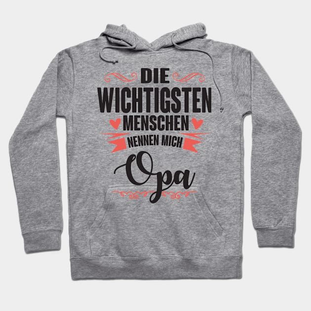 Die wichtigsten nennen mich opa (black) Hoodie by nektarinchen